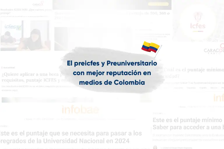 El preicfes y Preuniversitario con mejor reputación en medios de Colombia lo lidera Univérsate.